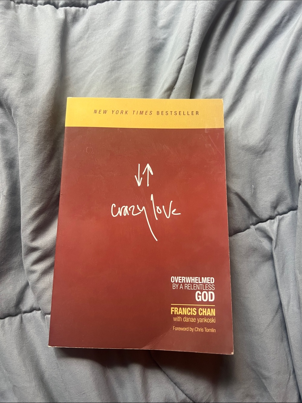 Crazy Love by Francis Chan — Red Paperback Book